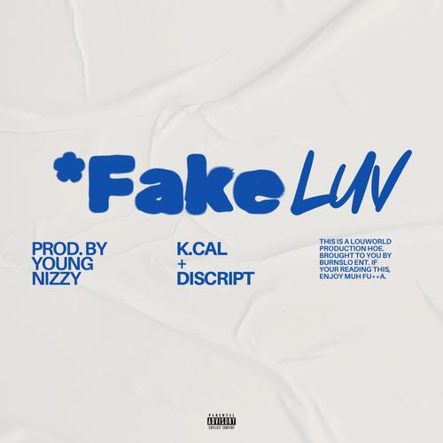 Fake Luv (feat. Discript) [Explicit]