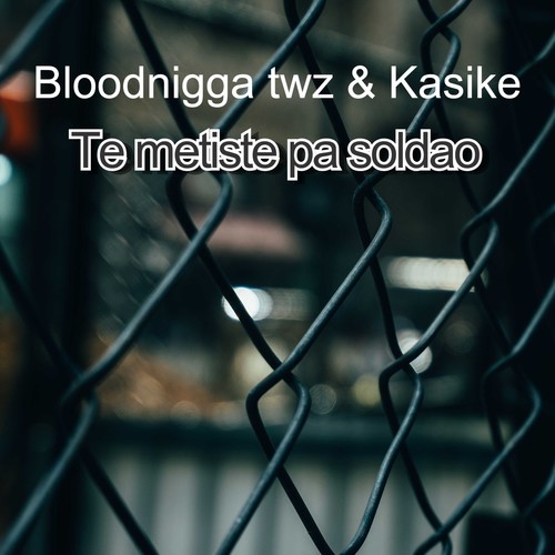 Te metiste pa soldao (Explicit)