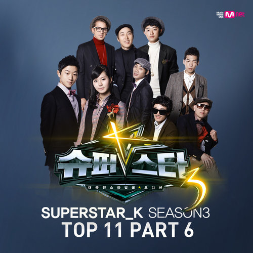 슈퍼스타 K 3 Top 11 - Part.6 (Superstar K3 Top11 Part 6)
