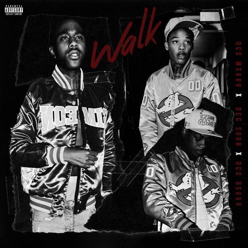 Walk (feat. DCG Shun & DCG Bsavv) [Explicit]