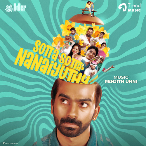 Sotta Sotta Nanaiyuthu (Original Motion Picture Soundtrack)