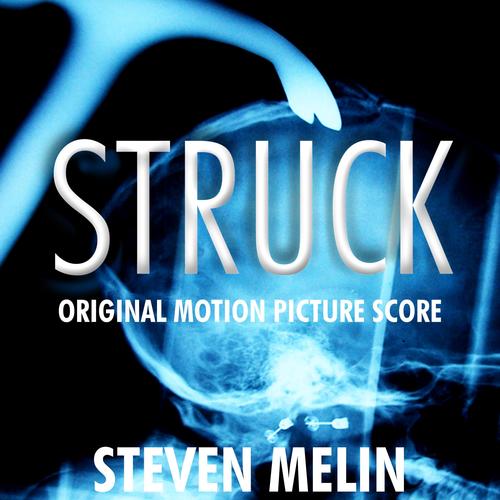 Struck (Original Motion Picture Score)