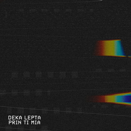 Deka Lepta Prin Ti Mia