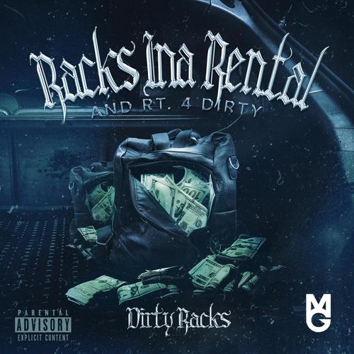 Dirty Racks (feat. Rt4Dirty) [Explicit]