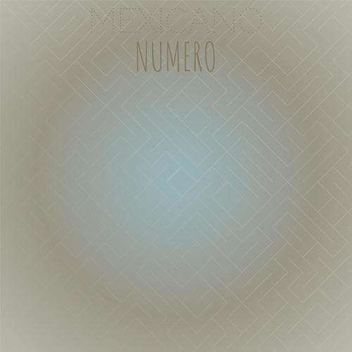 Mexicano Numero