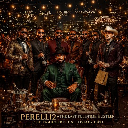 The Last Full-Time Hustler (feat. Author Bryant)