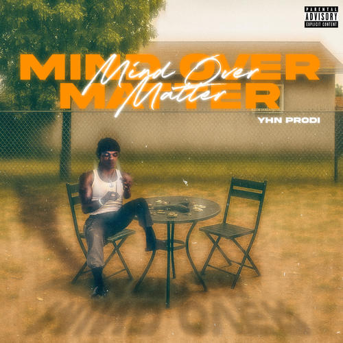 Mind Over Matter (Explicit)