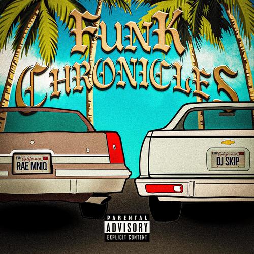 FUNK CHRONICLES (Explicit)
