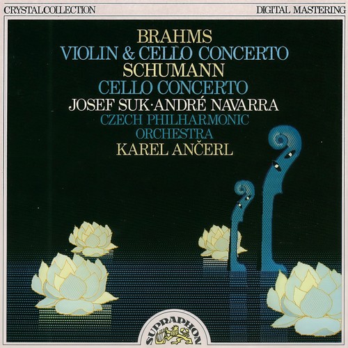 Brahms, Schumann: Violin and Cello Concertos