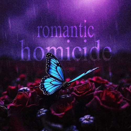 Romantic Homicide (Explicit)