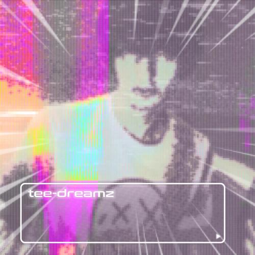 Tee-Dreamz (Explicit)