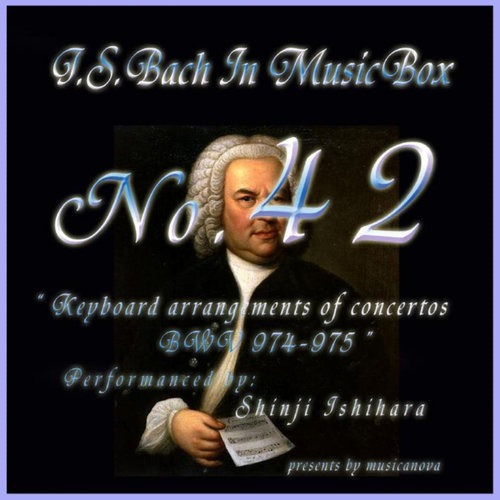 Bach In Musical Box 42 / Keyboard Arrangements Of Concertos Bwv 974 - 975