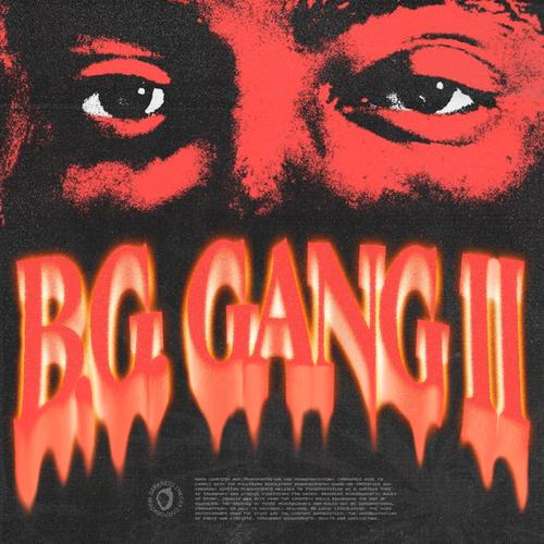B.G.GANG II (Explicit)