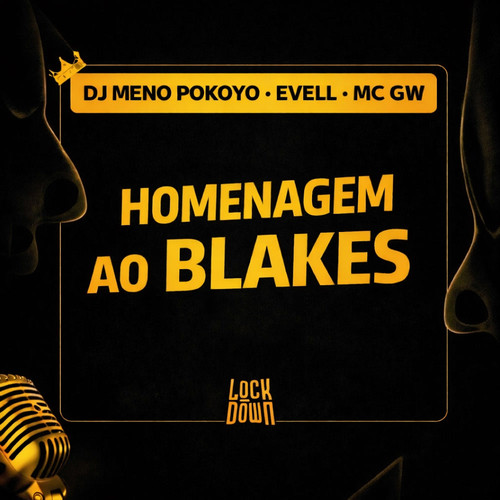 Homenagem ao Blakes (Explicit)