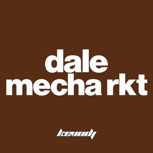 Dale Mecha RKT (Remix)