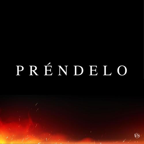 Préndelo (feat. Josbru) [Explicit]
