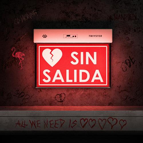 Sin Salida (Explicit)