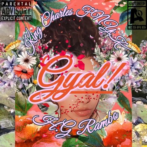 Gyal (feat. H.G Rambo) [Explicit]