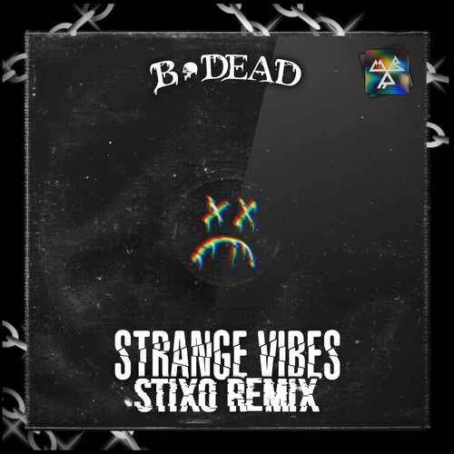 Strange Vibes (Stixo Remix) (EP)