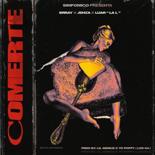 Comerte (Explicit)