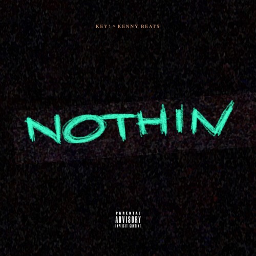 Nothin (Explicit)