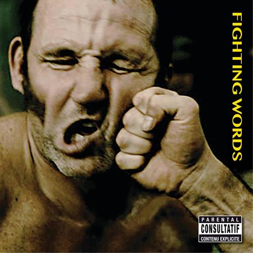 Fighting Words (Explicit)