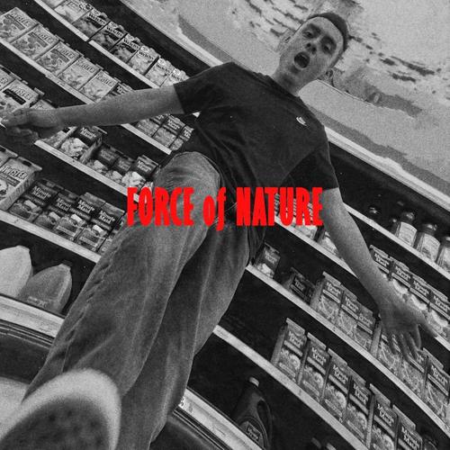 Force of Nature (Explicit)