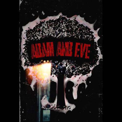 ADAM AND EVE (Explicit)