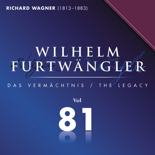 Wilhelm Furtwaengler Vol. 81