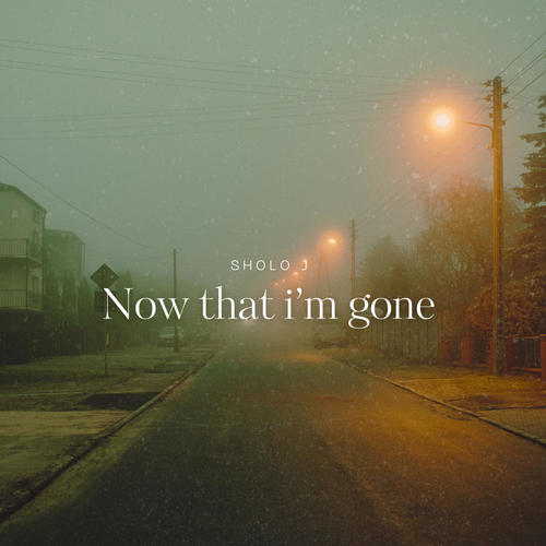 Now that i'm gone (Explicit)