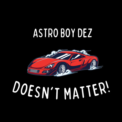 DOESNT MATTER!