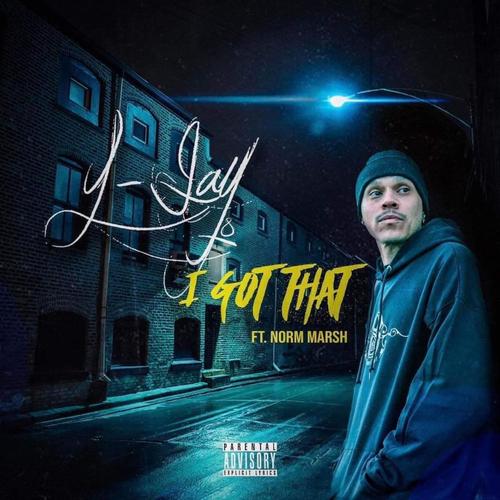 I Got That (feat. Norm Marsh) [Explicit]