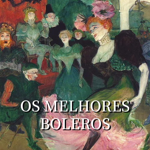 Os Melhores Boleros