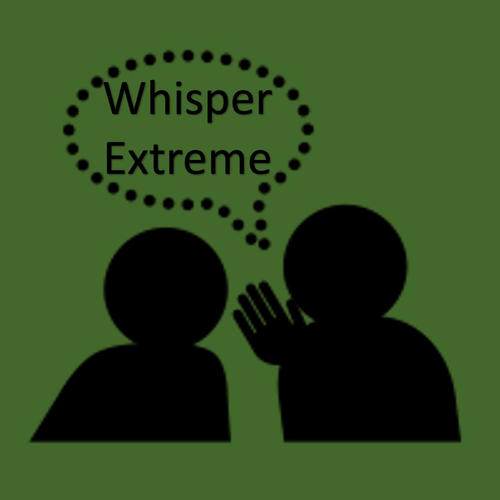 Whisper Extreme