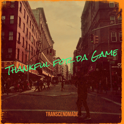 Thankful for da Game