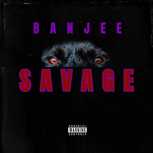Savage (Explicit)