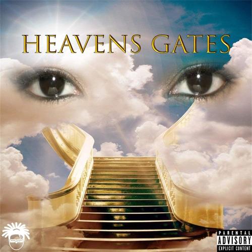 Heaven's Gates (Explicit)