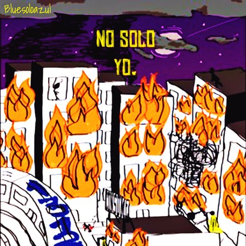 No Solo Yo (Explicit)