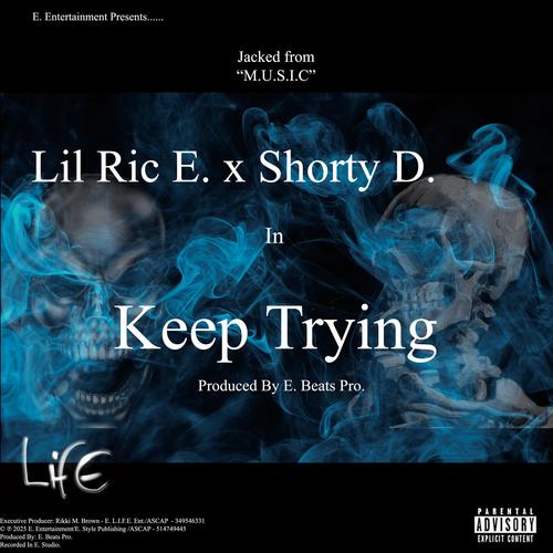 Keep Trying (Explicit)