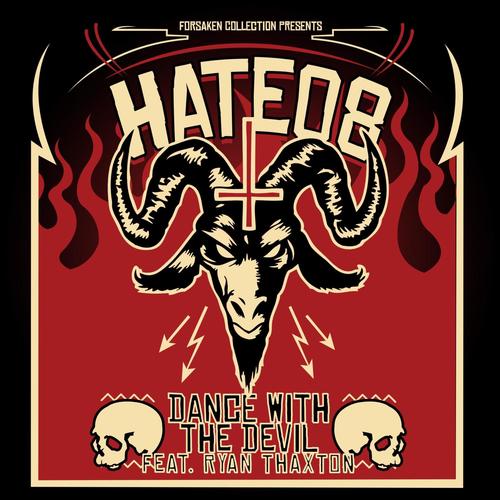 Dance With The Devil (Explicit)