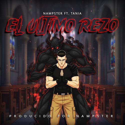 El Último Rezo (feat. Tania)