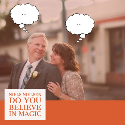 Do You Believe in Magic