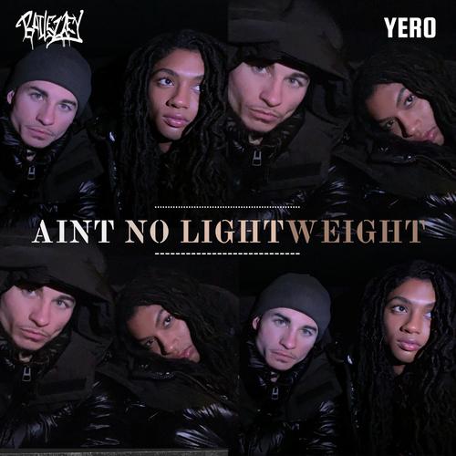 Ain't No Lightweight (Explicit)