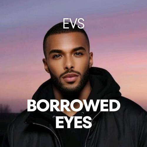 Borrowed Eyes