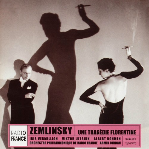 Zemlinsky: Une tragédie Florentine