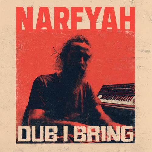 Dub I Bring
