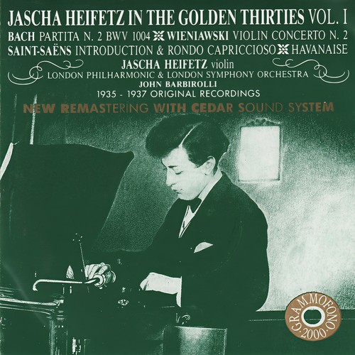 Jascha Heifetz in the Golden Thirties, Vol. 1