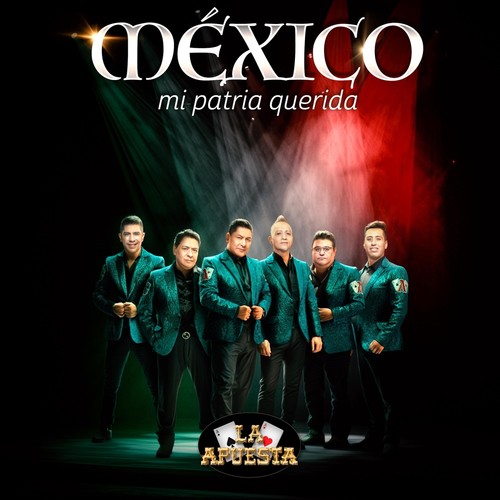 México, Mi Patria Querida