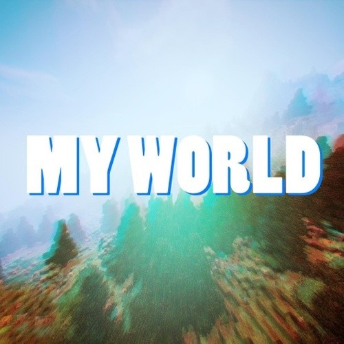 MY WORLD