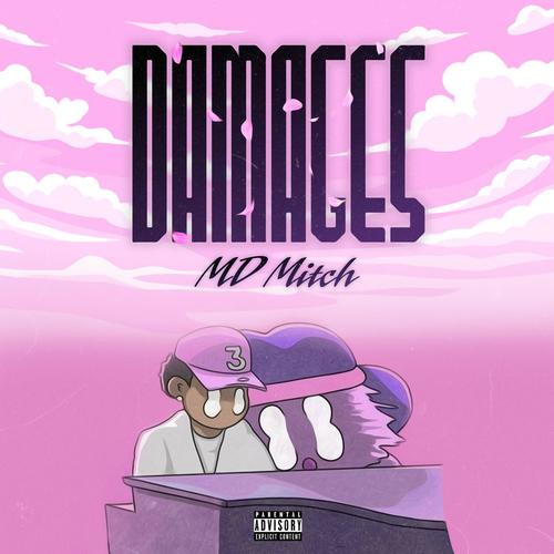 Damages (feat. MD Mitch)